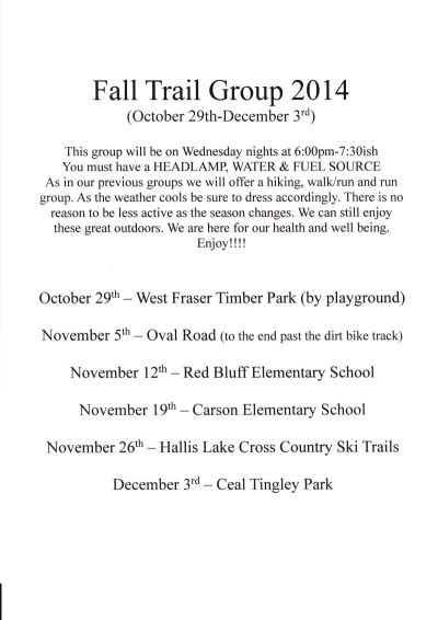 Fall 2014 October 29th - December 3rd Trail Group Schedule 